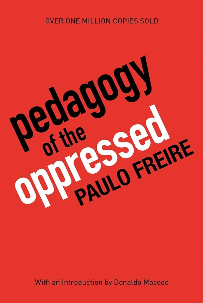 A book cover for Paulo Freire's 'Pedagogy of the Oppressed'.